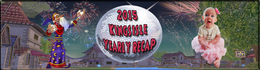2015 KingsIsle Recap Banner